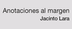 Imagen del evento Anotaciones al margen. Obra de Jacinto Lara