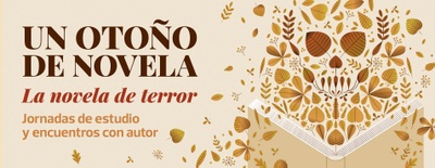 Imagen del evento Un otoño de novela. La novela de terror
